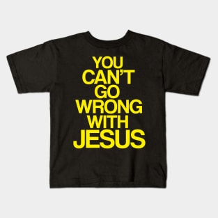 You can't go wrong with Jesus Kids T-Shirt